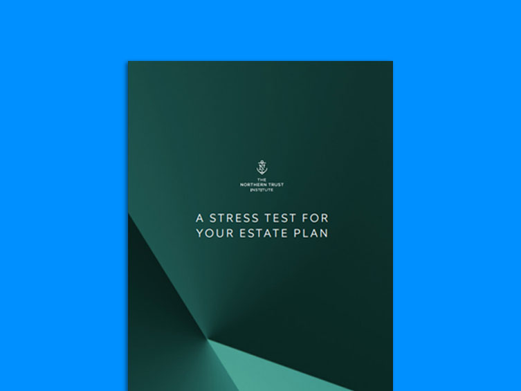 A Stress Test for Your Estate Plan